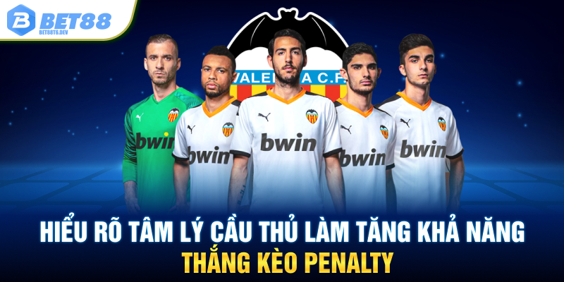 Hiểu rõ tâm lý cầu thủ làm tăng khả năng thắng kèo penalty