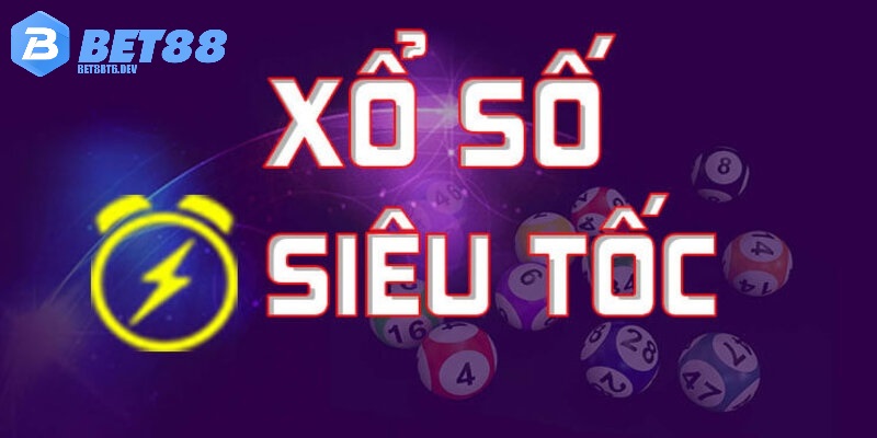 Giá trị thưởng của xổ số siêu tốc cực hấp dẫn